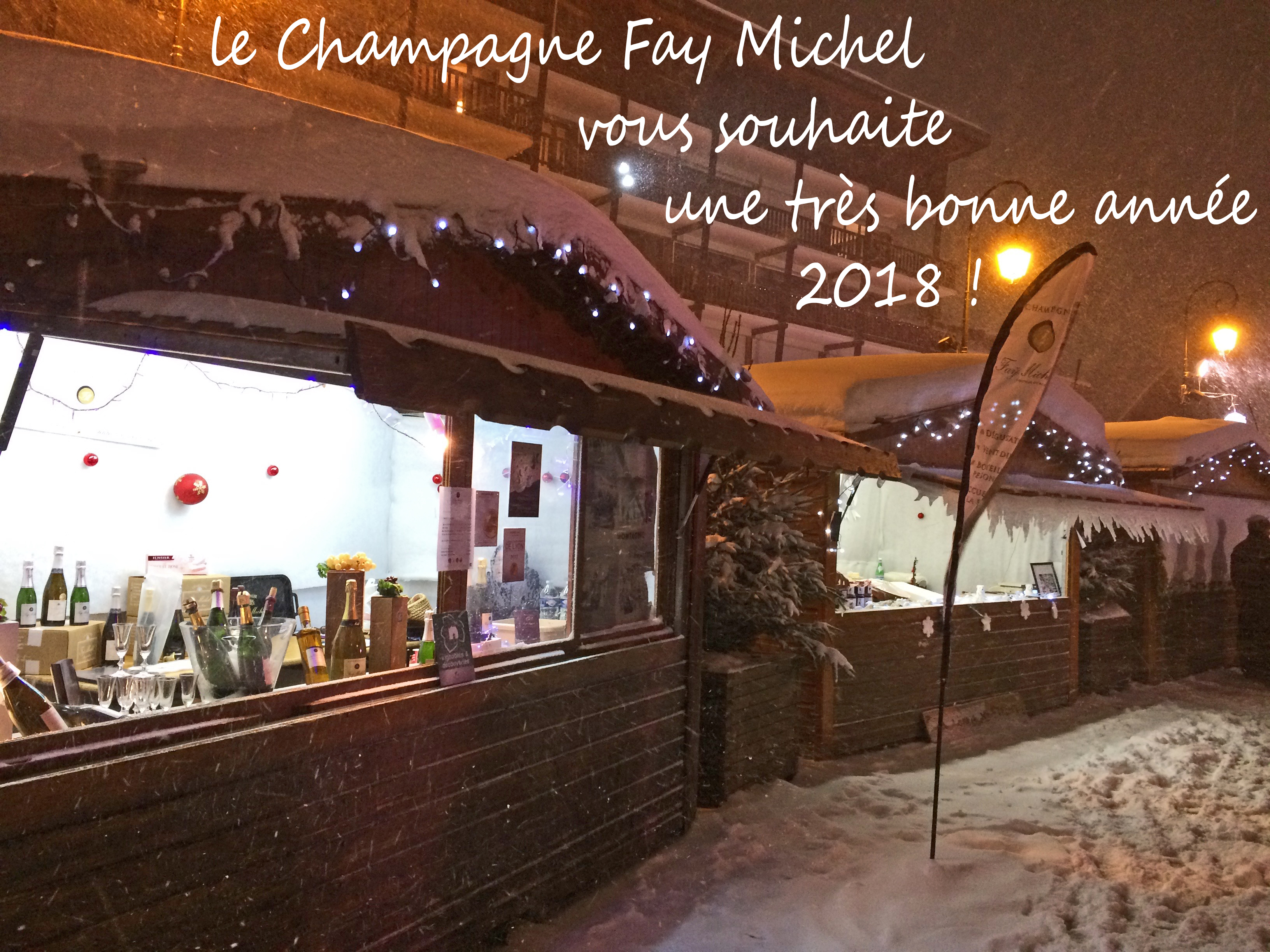 Le champagne Fay Michel présente ses voeux 2018